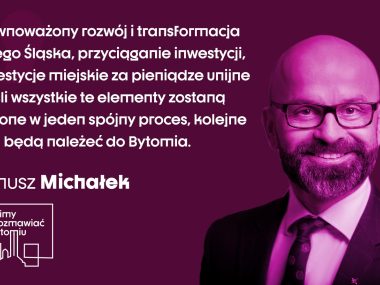 Janusz Michałek KSSE Musimy porozmawiac o Bytomiu Janusz Michałek KSSE Musimy porozmawiac o Bytomiu