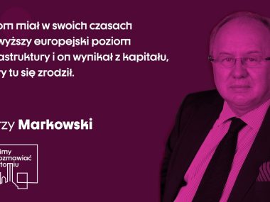 Musimy porozmawiać o Bytomiu: Jerzy Markowski Musimy porozmawiać o Bytomiu: Jerzy Markowski