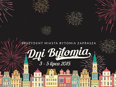 Byt dni bytomia 2015 Byt dni bytomia 2015