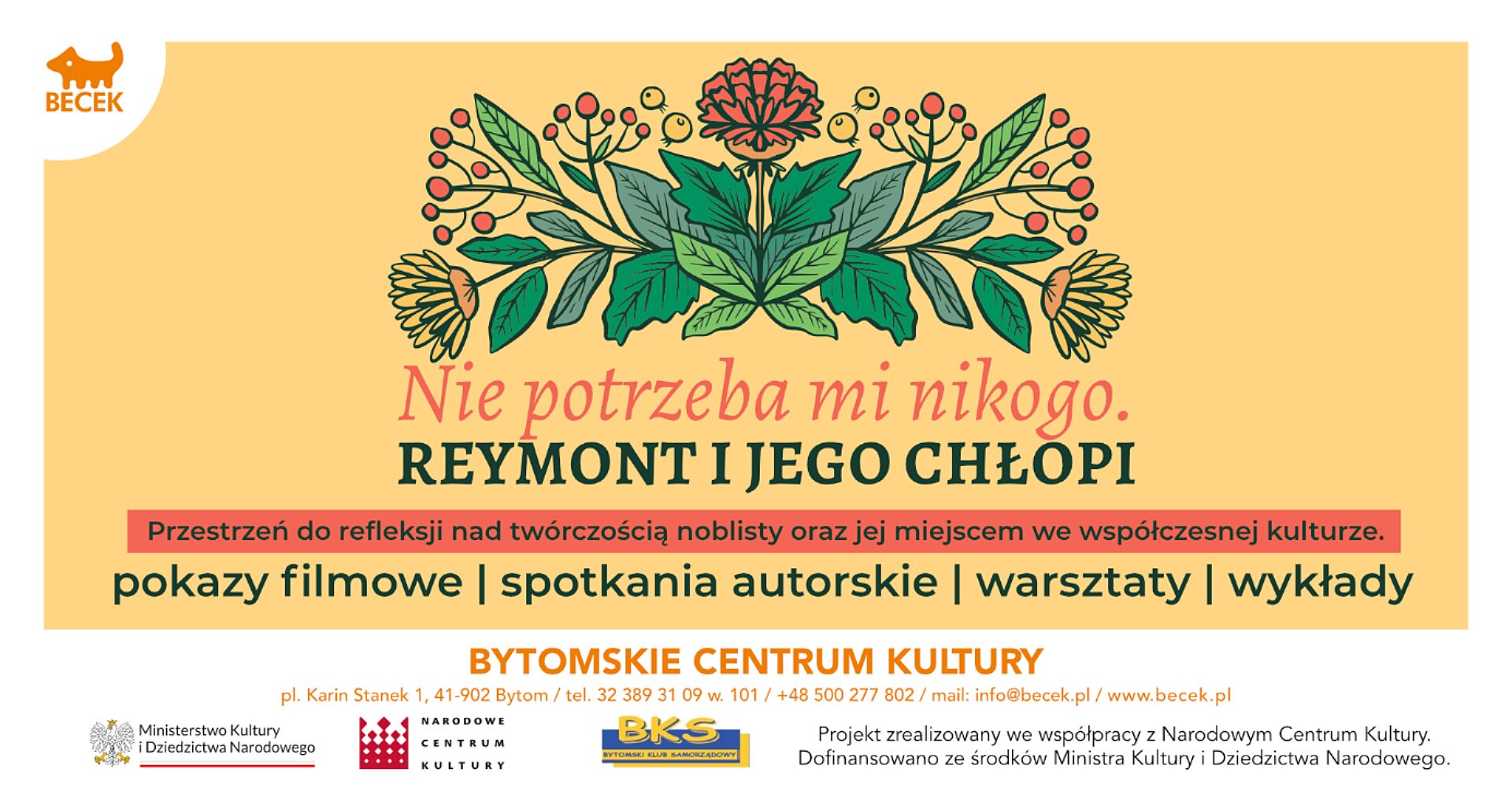 Nie potrzeba mi nikogo Reymont i jego Chlopi w Bytomskim Centrum Kultury Nie potrzeba mi nikogo Reymont i jego Chlopi w Bytomskim Centrum Kultury